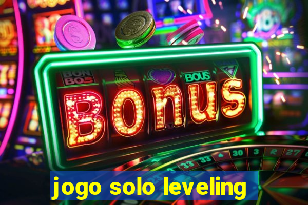 jogo solo leveling